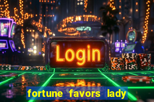 fortune favors lady nikuko dublado